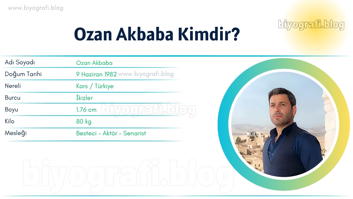 ozan akbaba kac kilo boyu kac nereli kac yasinda esi kimdir biyografi